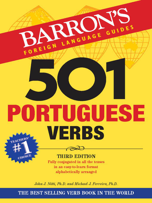 Title details for 501 Portuguese Verbs by John J. Nitti - Available